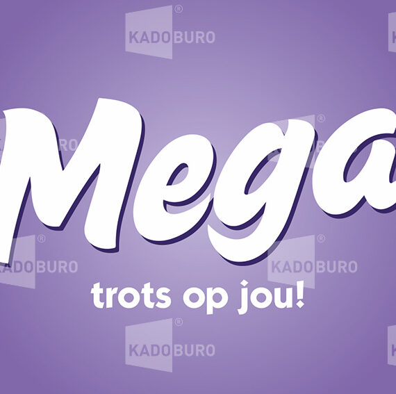 Bedankje: Mega Trots op jou!