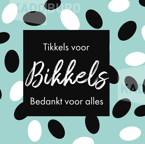 Bedankje: Tikkels voor Bikkels
